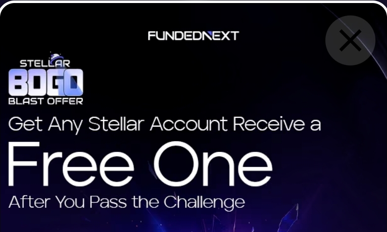 Stellar BOGO Blast: Double Your Funded Trading Accounts in 72 Hours!